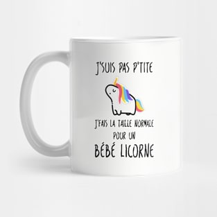 Jsuis Pas Ptite Unicorn T Shirts Mug